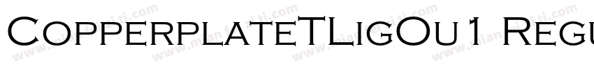 CopperplateTLigOu1 Regular字体转换